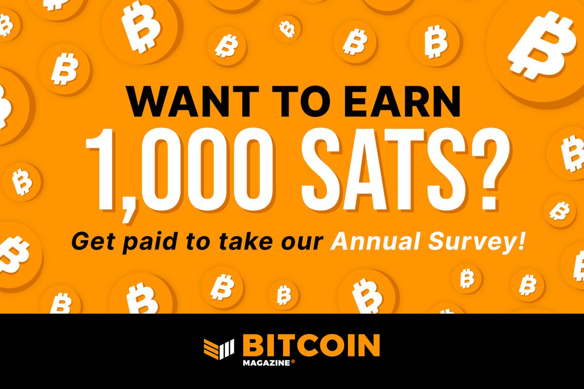 Bitcoin Magazine (@bitcoinmagazine) on Twitter photo We've had more than 5,000 responses to the First Annual <a href="/BitcoinMagazine/">Bitcoin Magazine</a> Community Survey! ✨
Earn 1,000 sats and help decide the future of #Bitcoin content by telling us what matters to YOU: tyler162.typeform.com/to/A7DdCqT8 We've had more than 5,000 responses to the First Annual <a href="/BitcoinMagazine/">Bitcoin Magazine</a> Community Survey! ✨
Earn 1,000 sats and help decide the future of #Bitcoin content by telling us what matters to YOU: tyler162.typeform.com/to/A7DdCqT8