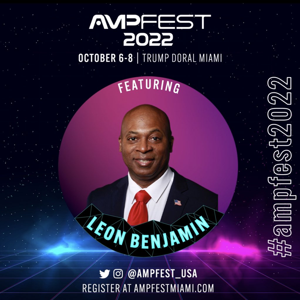 The FUTURE of the Republican party @Leon4Congress will be SPEAKING at AMPFEST2022!

WILL YOU?