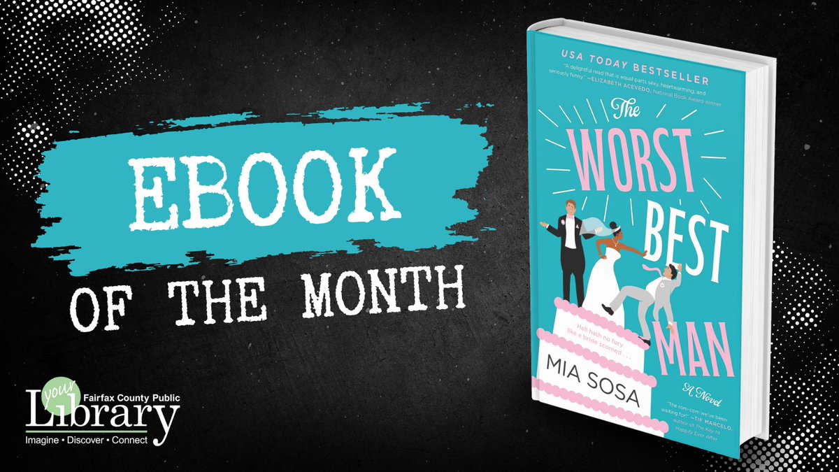 In need of a new book for the weekend, #Fairfax? September's eBook of the Month is available with no holds, no waits! Check out The Worst Best Man by @miasosaromance! bit.ly/fcpl-ebook-otm