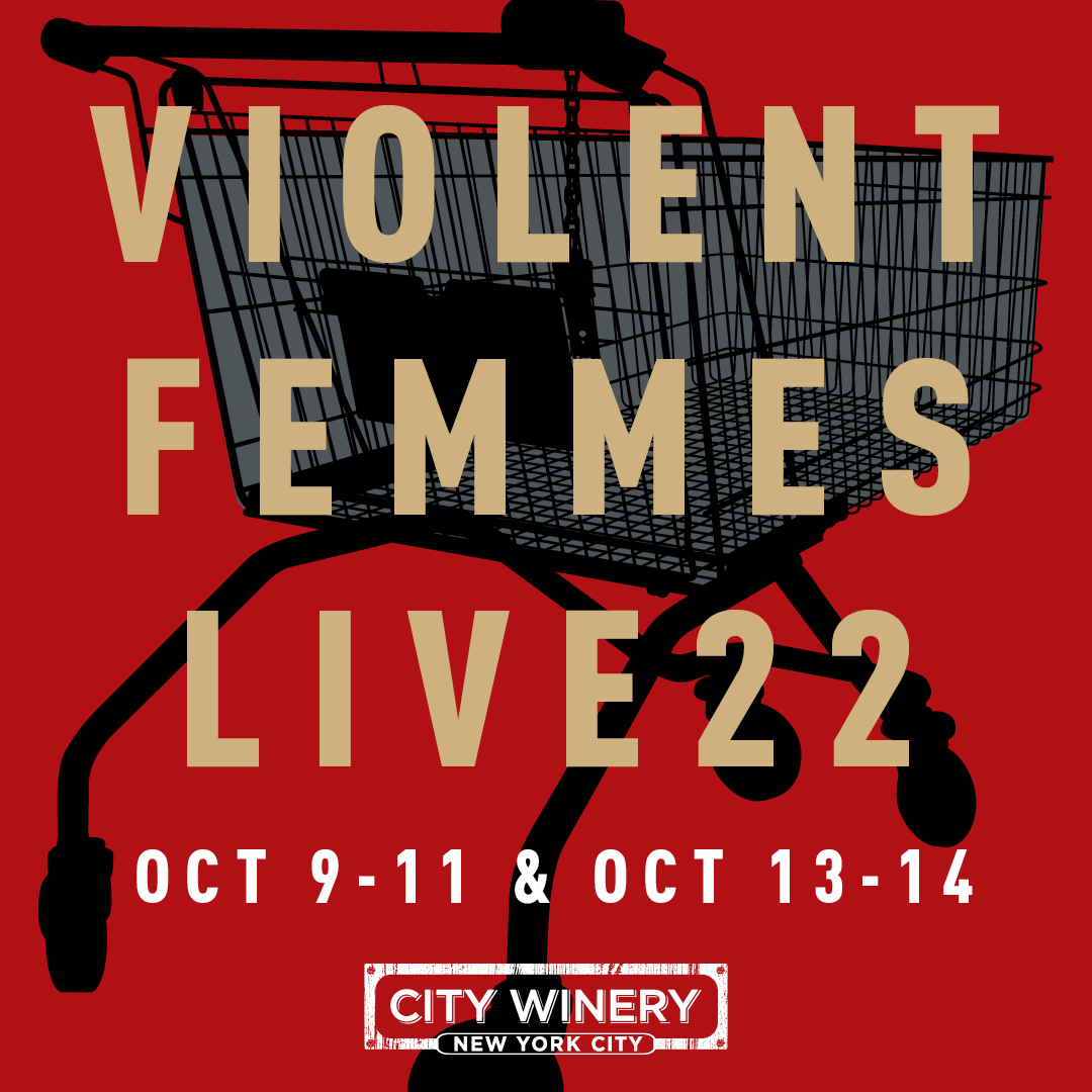 Our friends down at @CityWineryNYC have some amazing shows coming up with iconic alt-rock band @violentfemmes October 9-11, 13 + 14! Grab tickets now for a special 5-night residency at a great NYC venue-->> bit.ly/ViolentFemmesC…