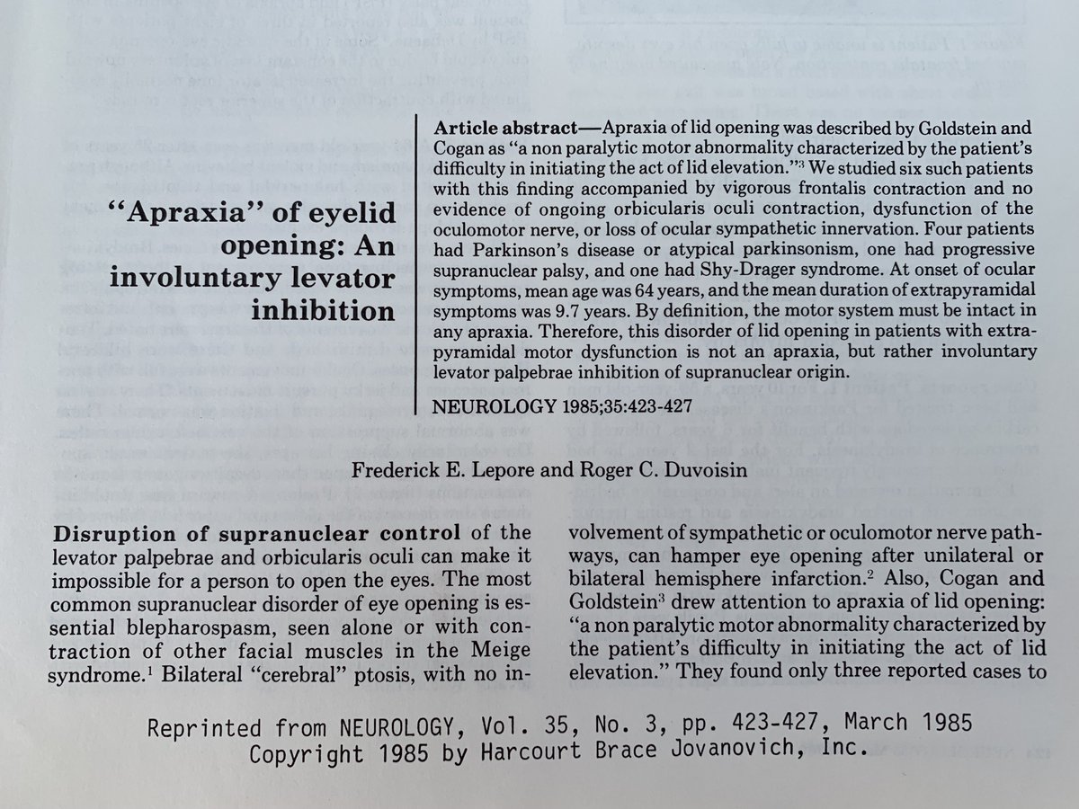 FredLepore's tweet photo. Motor systems should be intact in any apraxia."Apraxia of Lid Opening" (ALO), was described by Cogan in 1965 &amp; the name stuck but all 4 of his pts &amp; all 6 of mine in 1985 had extrapyramidal motor disorders.
I think ALO is an involuntary levator inhibition &amp; not a true apraxia. https://t.co/ec3OknK1FH