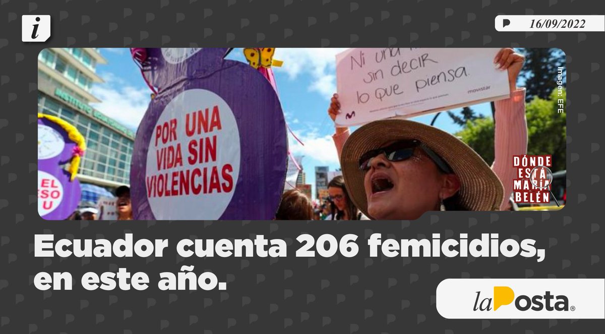 LaPosta_Ecu's tweet photo. Una mujer es asesinada cada 28 horas, en Ecuador. La desaparición de María Belén Bernal desempolva otros problemas de género. Según la Fundación Aldea, vamos más de 200 femicidios, en este año. En el 53% de los casos, las víctimas tenían una relación con su agresor. https://t.co/kDFtPC7dwA