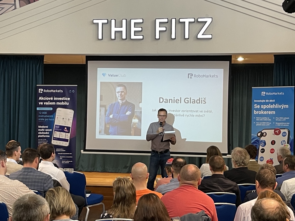 Daniel Gladiš, asi nejznámější hodnotový investor v ČR a správce fondu Vltava, pohovořil o tom jak může být z pohledu investora obtížné se zorientovat v dnešním rychle se měnícím světě.