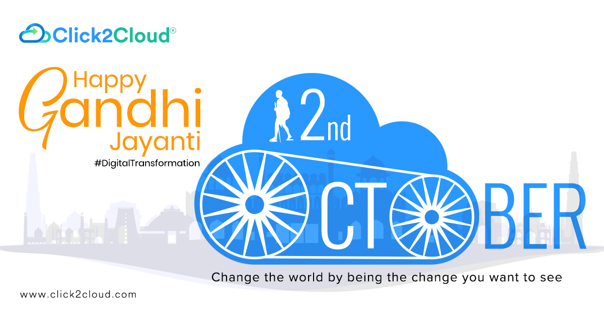 click2cloudinc's tweet photo. On Gandhi Jayanti, let's pay tribute to the leader of nonviolence, who instilled a belief in each one of us that we can change the world. 
Happy Gandhi Jayanti!

#HappyGandhiJayanti #GandhiJayanti2022 #Click2Cloud #DigitalTransformation https://t.co/AfBuya98ds