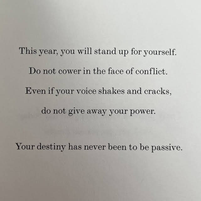 your destiny has never been to be passive.