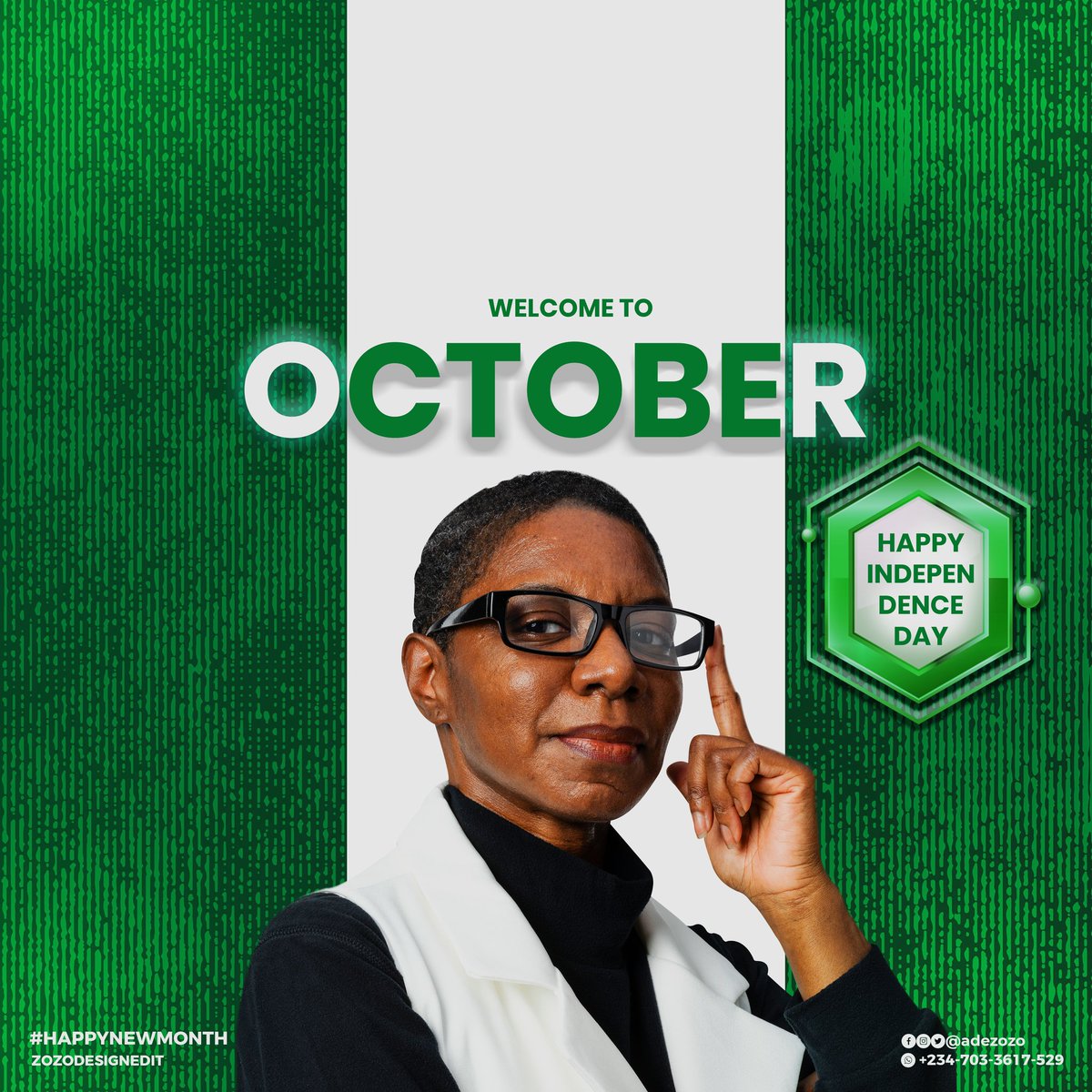 adezozo's tweet photo. Happy new month and Happy independence day y'all โค๏ธ
#zozodesignedit #graphics #design
#4MillionMarch4PeterObi #October1st
#brand https://t.co/JYocybatEq