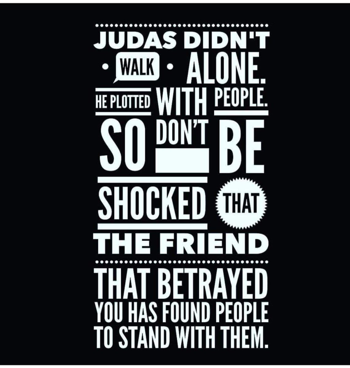 Exactly.  #BetrayalSucks but I’m #GonnaSuckItUpButtercup