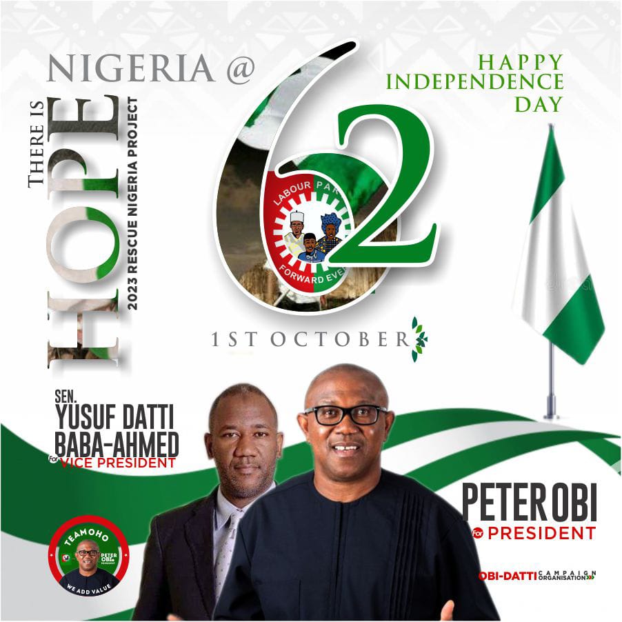 Fellow Nigerians, as our dear country marks her 62nd Independence anniversary, I bring you fraternal greetings. Even as we remain thankful, prayerful and hopeful for a brighter future; we are mindful that many Nigerians are resigned,
