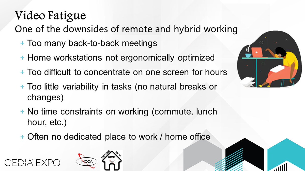 NJDavidD's tweet photo. Whether you call it #VideoFatigue, #MeetingFatigue, #ZoomFatigue or something else, it is very real and can hinder #HybridWorking / #WFH success. If you're still at #CEDIAExpo today join me at the Innovation Hub @ 10:15 & I & @TheIMCCA will share tips to beat it. @CEDIAExpo https://t.co/yBIuBGhHfa