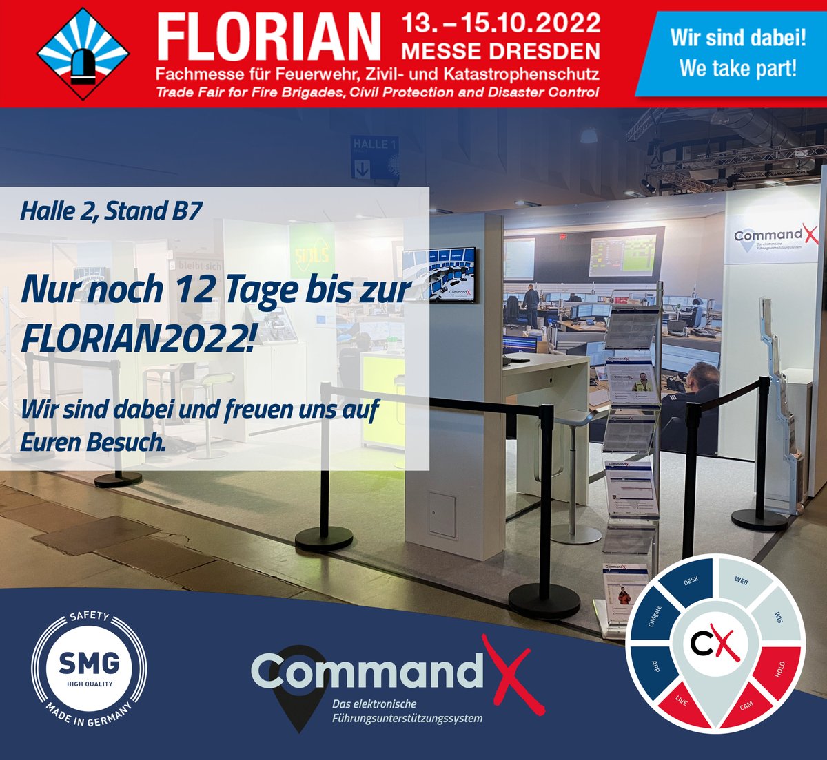 EurocommandGmbH's tweet photo. In 1️⃣2️⃣ Tagen beginnt die #FLORIAN2022 in #Dresden. Auch wir sind dabei. Kommt zu uns an den Stand und erlebt die neue hybride Cross-Plattform CommandX CX5.
#eurocommand #commandx #cx5 #führungsunterstützung #katastrophenschutz #bevölkerungsschutz #vorderlage #SINUSNT https://t.co/ci0A35ui1k