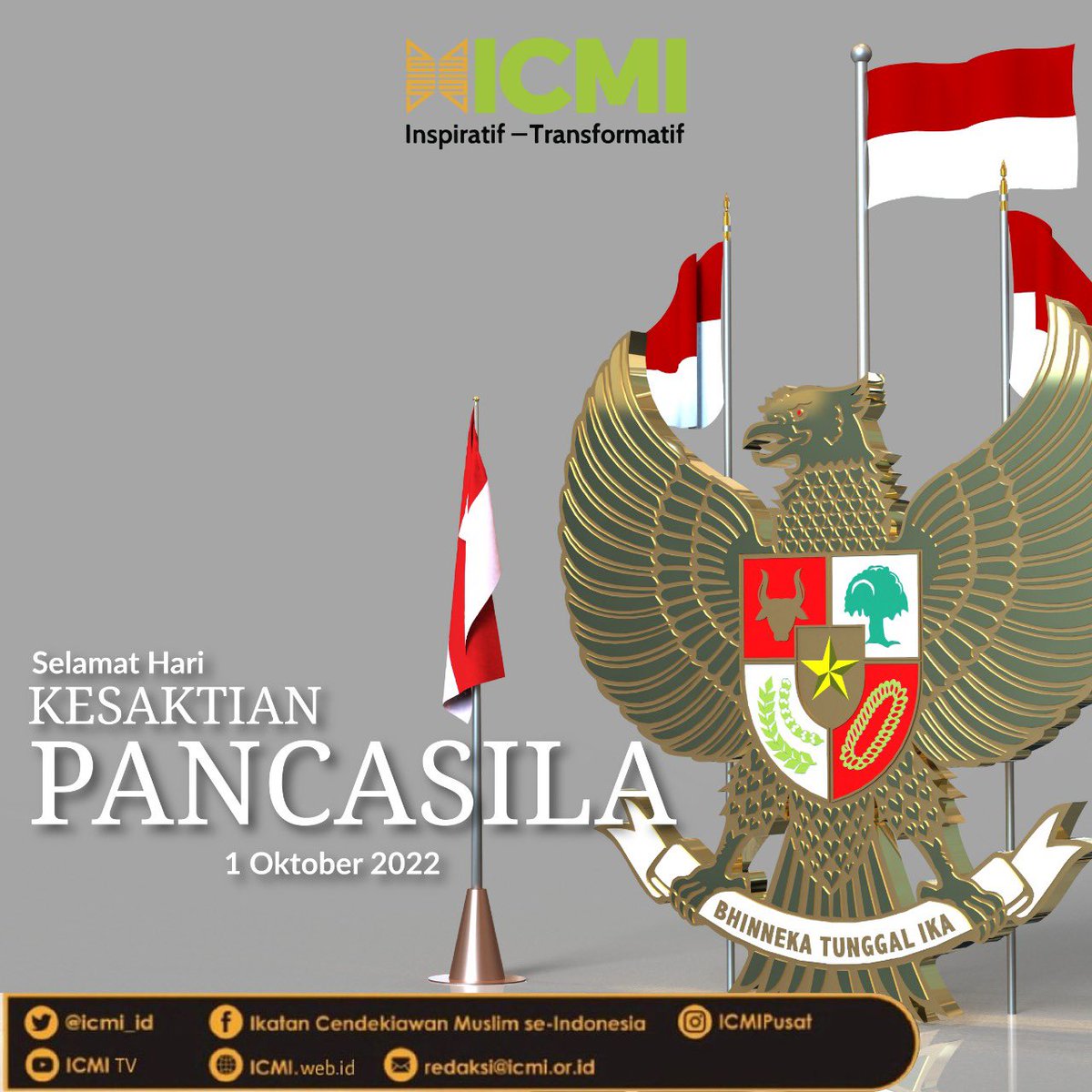 Selamat memperingati Hari Kesaktian Pancasila 2022. Bersatu kita teguh, bercerai kita runtuh. Mari bangkit untuk bersatu dan semangat persatuan Indonesia! #ICMI #HariKesaktianPancasila2022
