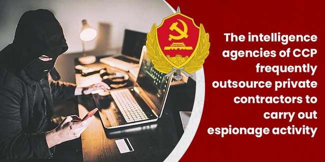 The intelligence agencies of CCP frequently outsource private contractors to carry out espionage activity.
#BoycottCCP