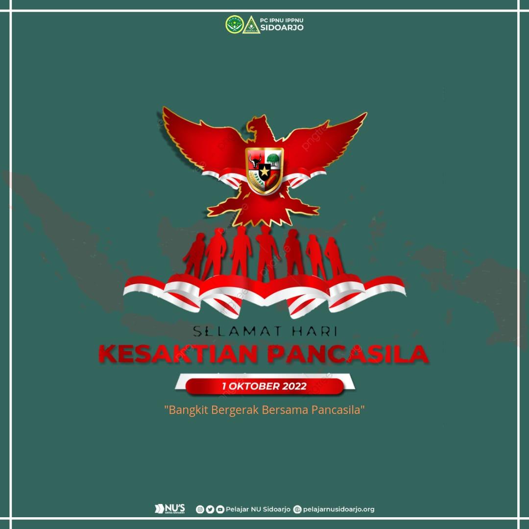 pelajarnu_sda's tweet photo. Selamat Hari Kesaktian Pancasila 2022.

#KesaktianPancasila
#PCIPNUIPPNUSIDOARJO
#IPNUIPPNU
#IPNUIPPNUSANGAR
#PELAJARNU https://t.co/yj5Bit1QMG