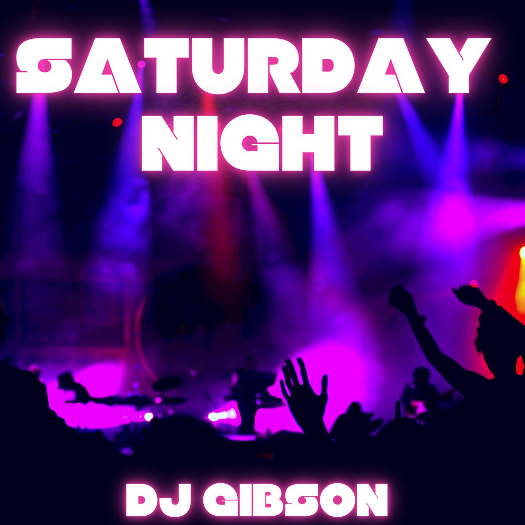 Dance and Throwbacks Saturday night with DJ Gibson 🎵 

Drink deals available all night long! 🎧😁