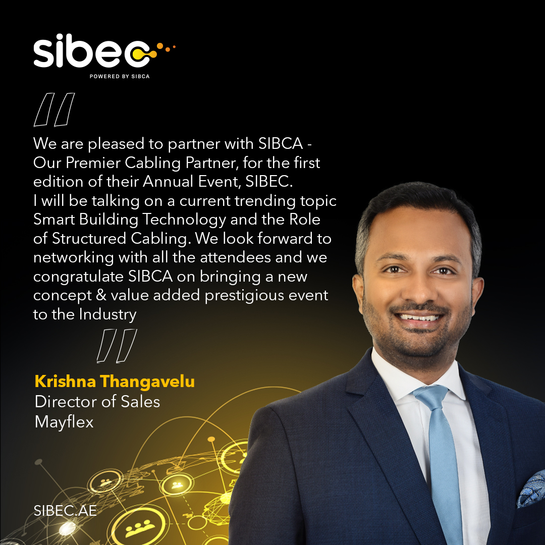 sibec_official's tweet photo. Krishna Thangavelu, Director of Sales at Mayflex will be presenting on 'Smart Building Technology and the Role of Structured Cabling' at #SIBEC. #Mayflex is a leading distributor of converged IP #solutions including #infrastructure, #networking and #electronic #security. https://t.co/1goCgLhC4T