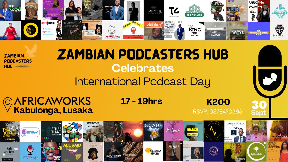 ZedPodHub's tweet photo. #InternationalPodcastDay is Friday 30 Sept
Join the Celebration

Venue: @AfricaWorks_co, Kabulonga, Lsk
Time: 17 - 19 hrs
Ticket: K200 
RSVP 0978470395

#AfricaIPD #ZedPodHub #PodspaZed #ZambianPodcasters https://t.co/jxhWnMHeLM