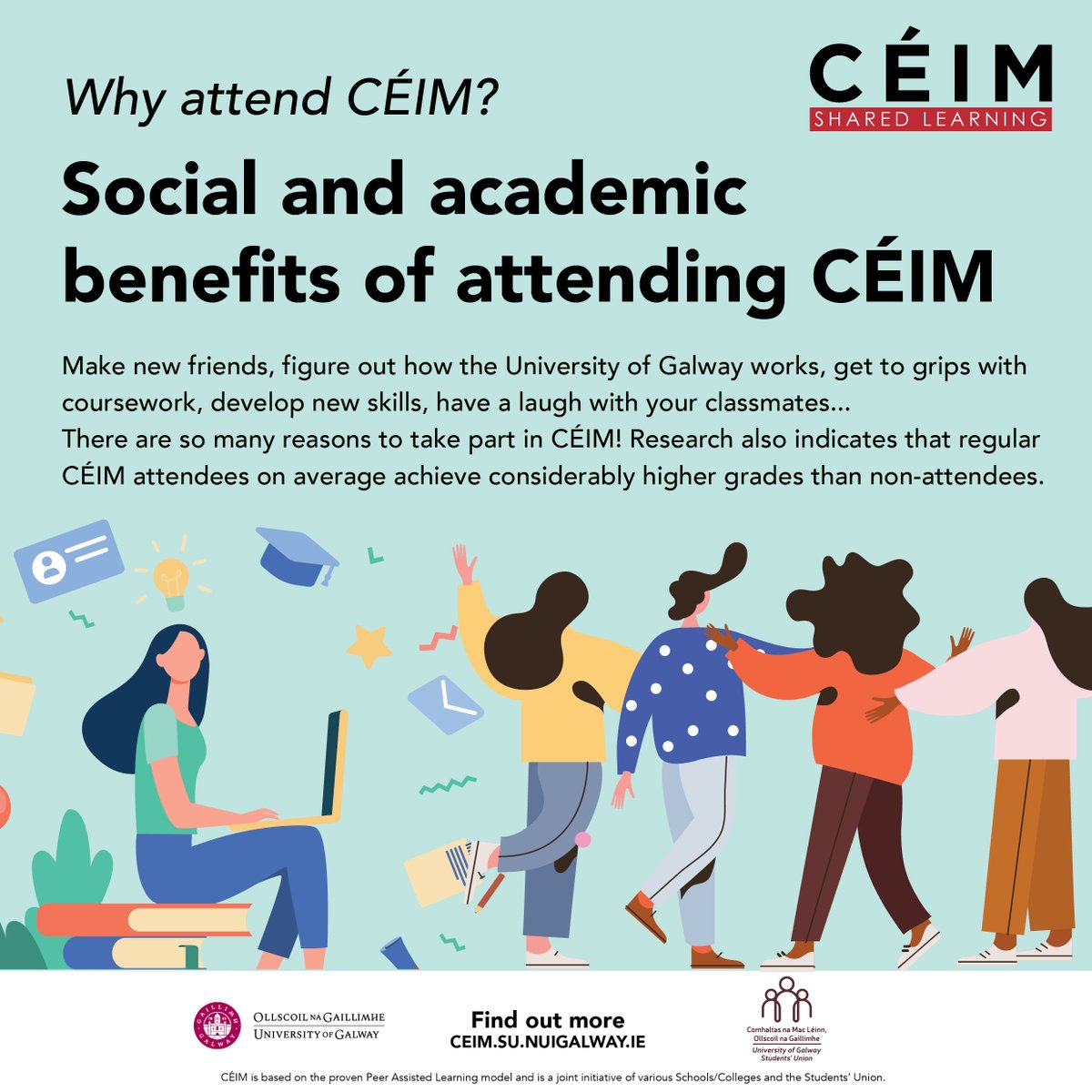 There are many benefits of attending CÉIM #peerlearning, see below for more!

CÉIM sessions for Engineering start next week on Wed. 5 Oct. at 3pm, CÉIM sessions for all other subjects will begin the week of 10 Oct. 

Our #studentleaders can't wait to meet you!
#universityofgalway
