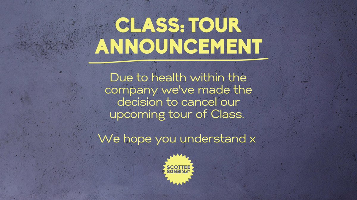 andfriends_brb's tweet photo. We've made the difficult decision to cancel the upcoming Class tour.

Work of this kind can be tricky to relive and at the moment we’ve made the decision that now isn’t the right time for Scottee to tell this story. https://t.co/9nazyJwT4I