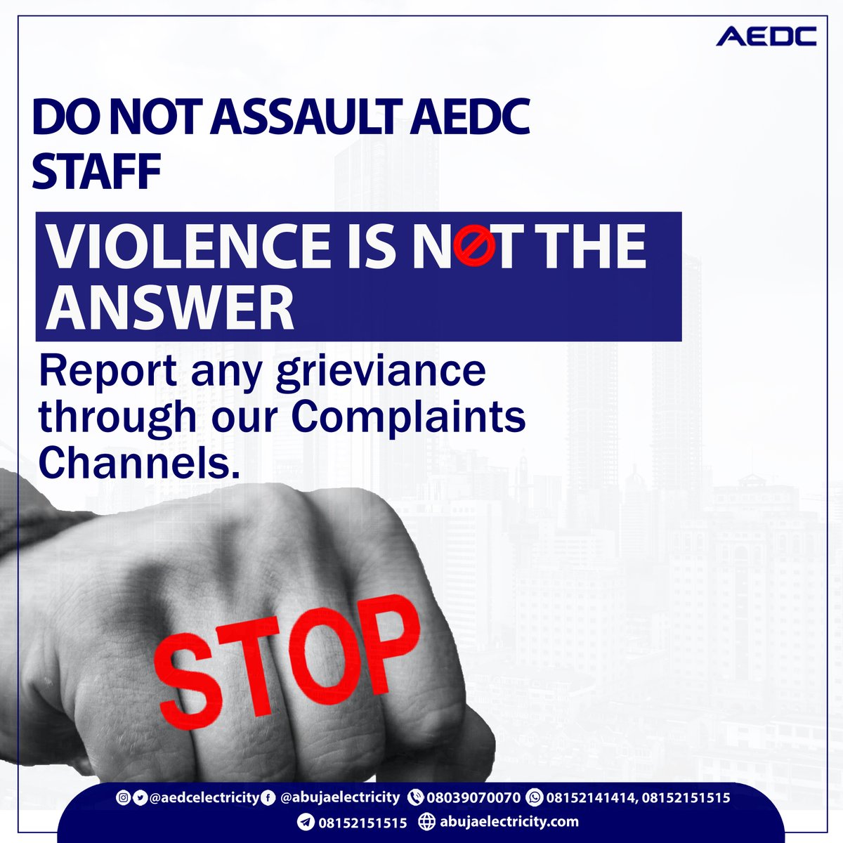 aedcelectricity's tweet photo. Our staff have the right to be treated with dignity and respect at all times without the risk of threatening behavior or violence.
#AEDC #Abujadisco #NoToAssault https://t.co/Qe1i3ns1F6