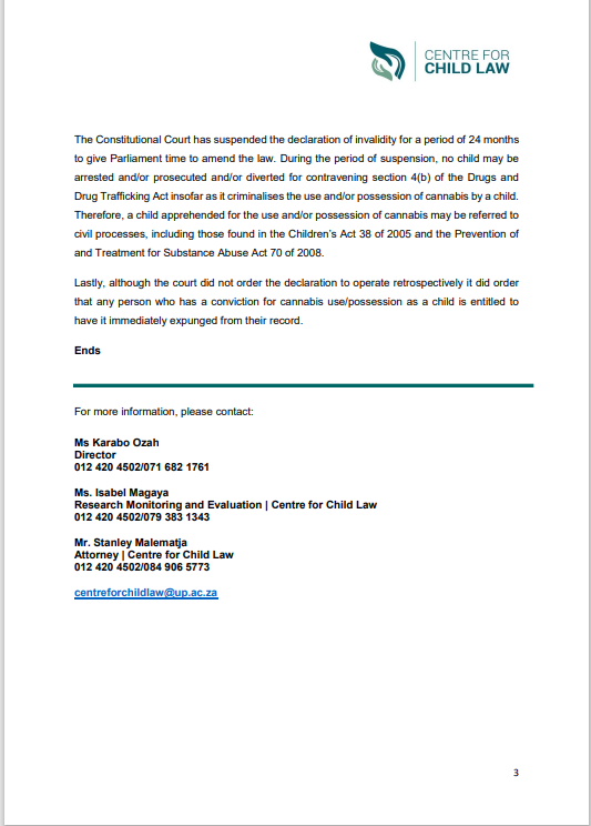 UPChildLaw's tweet photo. The Centre welcomes the ConCourt's decision which confirms that the criminal justice system is not the correct forum to deal with children using and/or found in possession of cannabis.  

See below the press statement and link to the judgment:

https://t.co/QLqor93iGP https://t.co/pDB886XCge