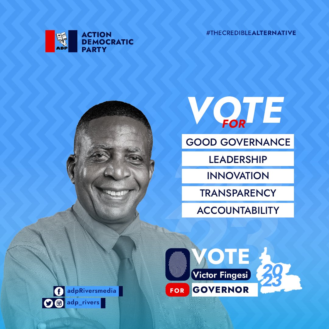 adp_Rivers's tweet photo. Vote for good governance
Vote ADP
Vote Victor Fingesi
.
.
.
@VFingesi
 
#thecrediblealternative #VictorFingesi #inecrivers #VoteADP https://t.co/TdUD15BILp