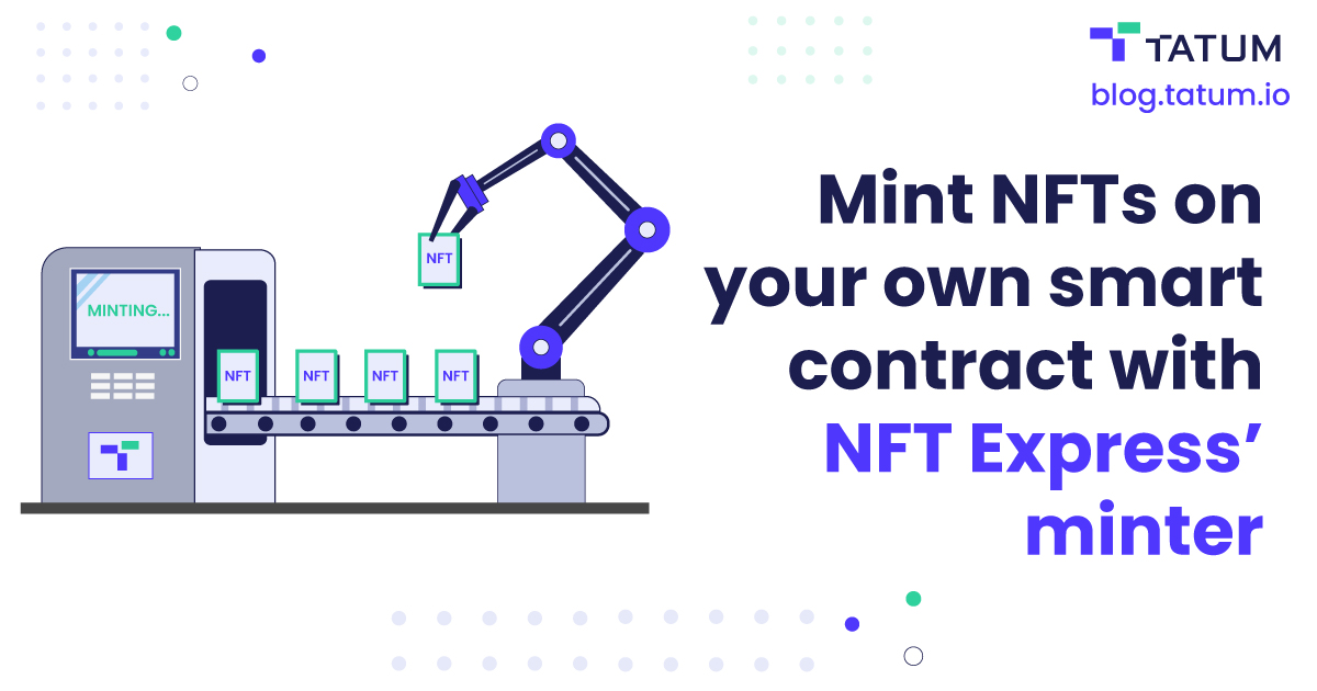 tatum_io's tweet photo. ⚙️ Want to mint #NFT collections on your own #smartcontract?
📋 NFT minter is an extension of Tatum's #NFTExpress feature that allows you to use your preferred smart contract and mint NFTs!
⬇️ Read the article to learn how you can activate the feature.
https://t.co/MwKi4s0fVB https://t.co/rggrzLBxZ4