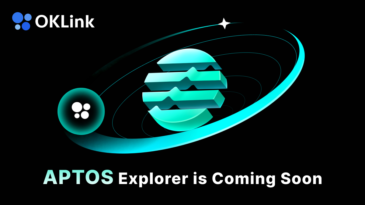 📣All preparations for the launch🚀of our APTOS Explorer are READY🙋‍♂️ ⏰Attention, once the @AptosLabs mainnet goes online, @OKLink_Explorer Aptos Explorer will be launched as soon as possible. #Aptos