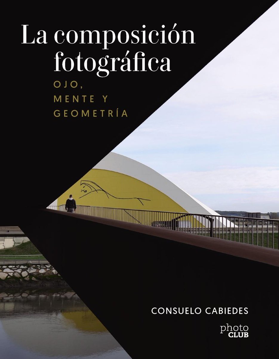 EugenioTuya's tweet photo. 📚 "Escribir con luz", el lenguaje visual de la asturiana Consuelo Cabiedes visto desde @lanuevaespana 
@Ceceeme presenta su libro "La composición fotográfica. Ojo, mente y geometría" publicado por @PhotoClub_es en la @CervantesLib de #Oviedo mañana viernes a las 7pm. https://t.co/coFlPIKqSt