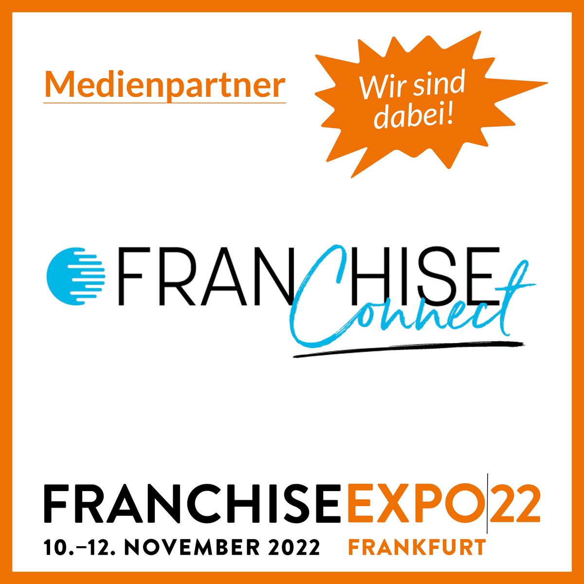 FranchiseExpo22's tweet photo. Danke an unseren Hauptmedienpartner und jahrelangen Wegbegleiter FranchiseConnect, das Magazin des @DFVBerlin
Franchise Expo Frankfurt - Messe Frankfurt | Halle 9.0 | 10.-12. November 2022
🎫 Tickets: https://t.co/fL5A1qbG4v - Promocode 1899
#FEX22 #franchise #franchising https://t.co/hYZo19FflQ