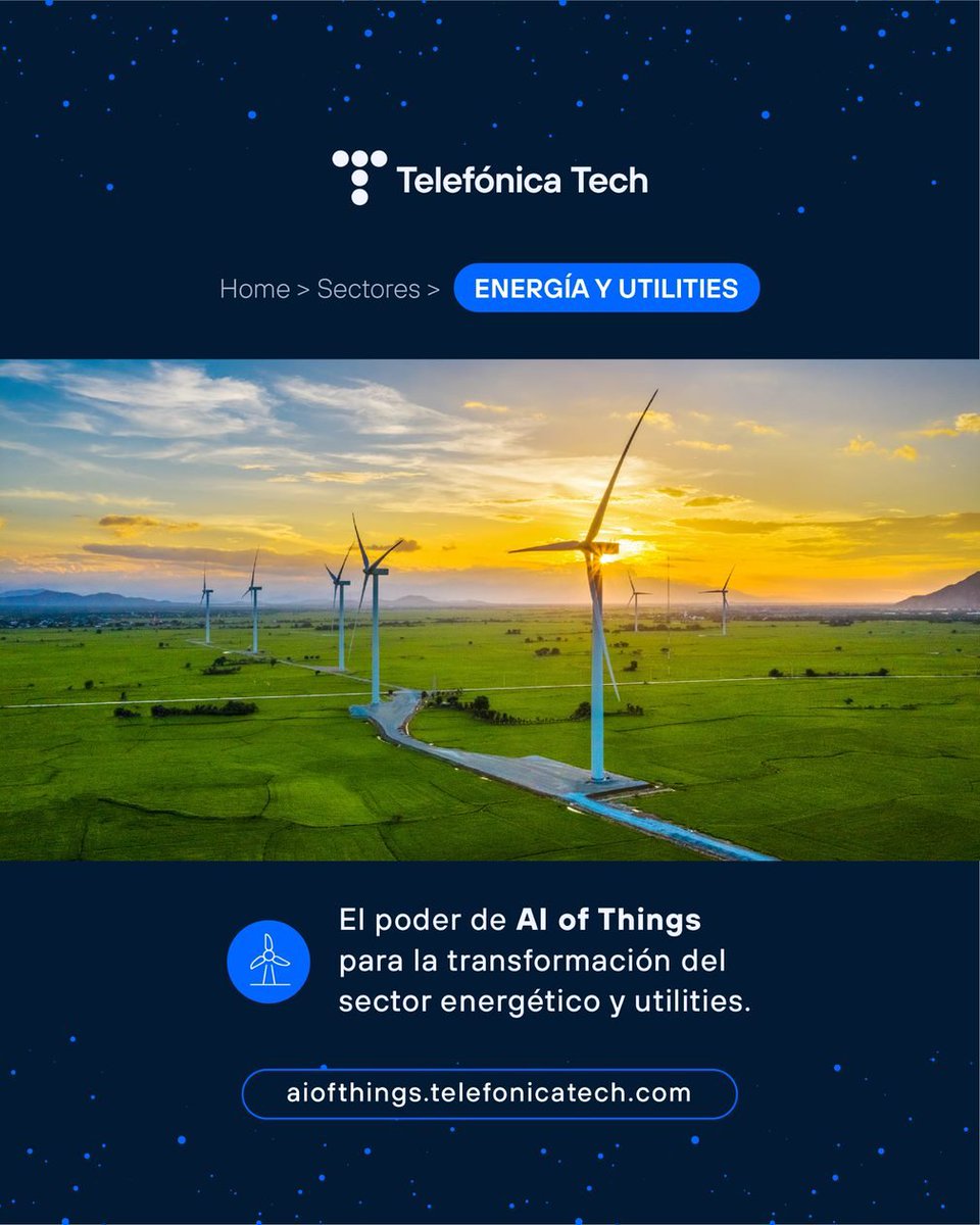 TelefonicaTech's tweet photo. El sector de Energía & Utilities está afrontando un proceso de transformación hacia nuevos modelos para hacerlo más eficiente, resiliente y digital.
🔌Este es el poder de #AIOfThings: https://t.co/ops3ekcSVE
#DoiItWithAIOfThings https://t.co/len35gm1vb