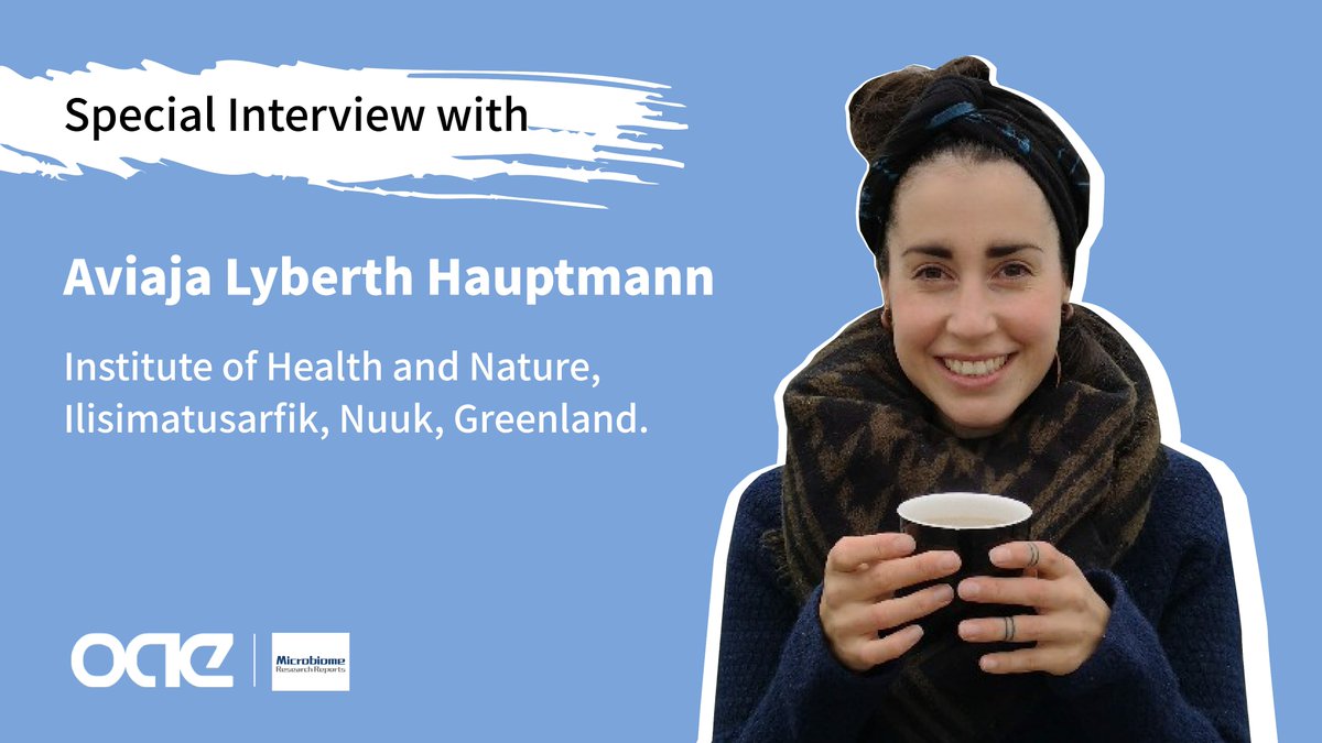 🎉🎉A Special Interview with Inuit Scientist- Dr. @AviajaHauptmann about the article 'Better understanding of food and human #microbiomes through collaborative research on #Inuit #fermentedfoods' oaepublish.com/mrr/about/news… View more details: 👇 oaepublish.com/mrr/about/news… @MariaLMarco