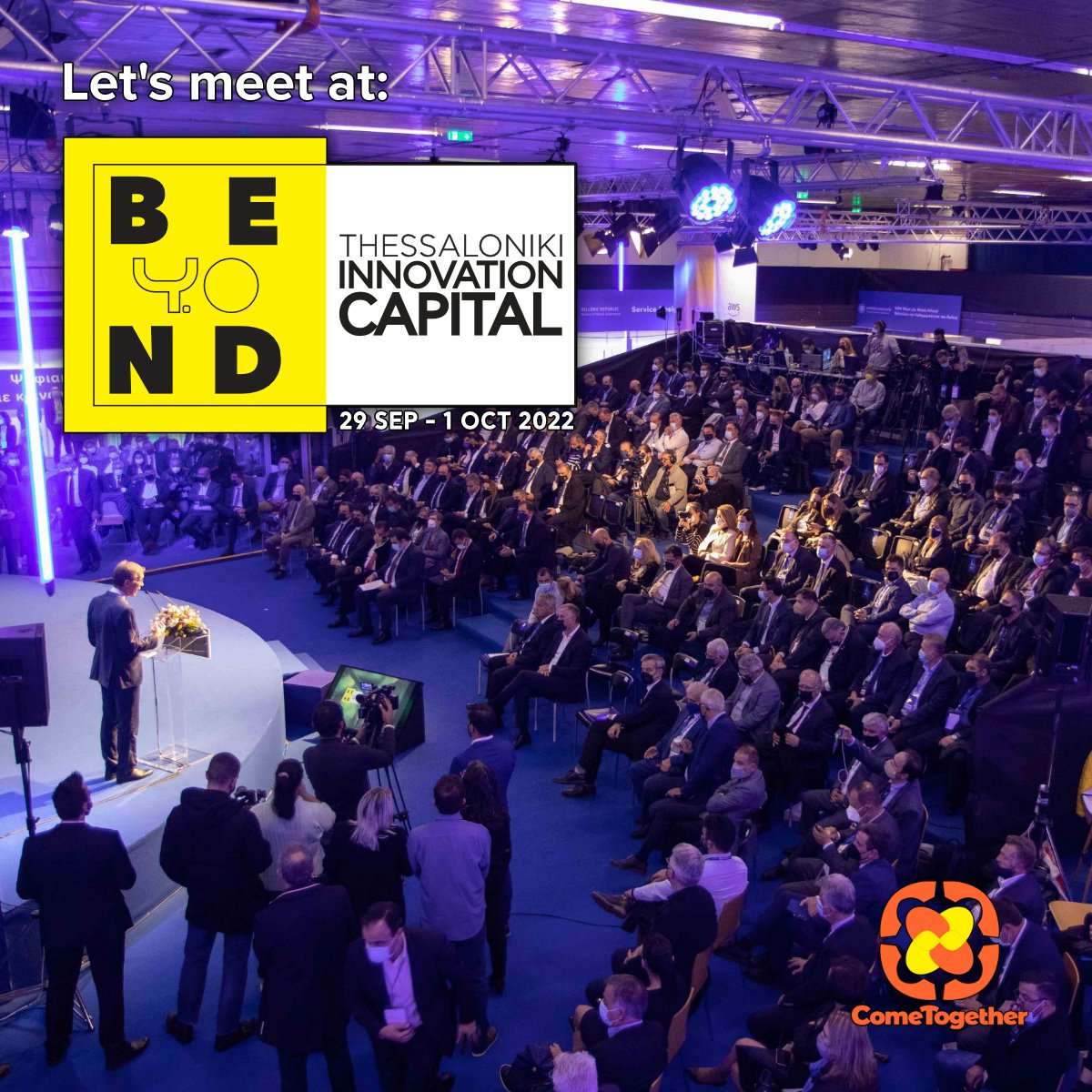 ComeTogetherNFT's tweet photo. 🔸 Meet ComeTogether at @Beyondexpo1 in Thessaloniki, 29 September - 1 October. 

Stop by and visit us in Pavilion 12, Stand A to learn more about our NFT ticketing, collectibles and memberships. https://t.co/iT0zH7JtDx
