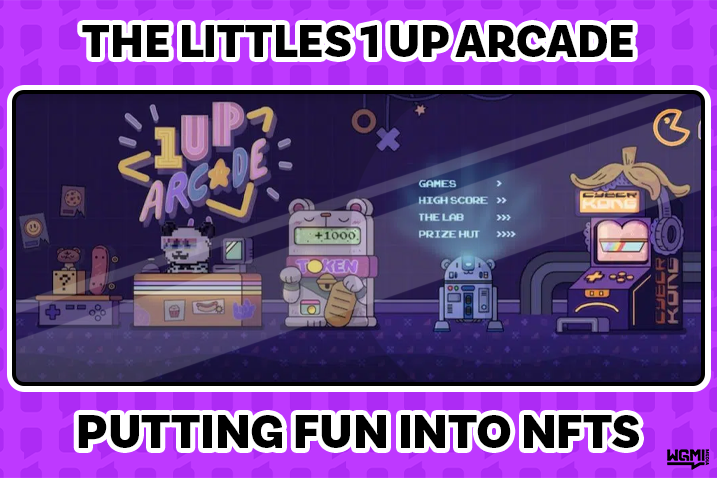 WGMImedia's tweet photo. The Littles 1-UP Arcade is Putting Fun into Non-Fungible Token 🐻⭐️ https://t.co/V9xaVB25IG