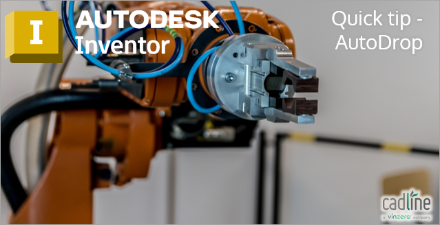 #AutodeskInventor - Quick tip - AutoDrop
cadlinecommunity.co.uk/hc/en-us/artic…