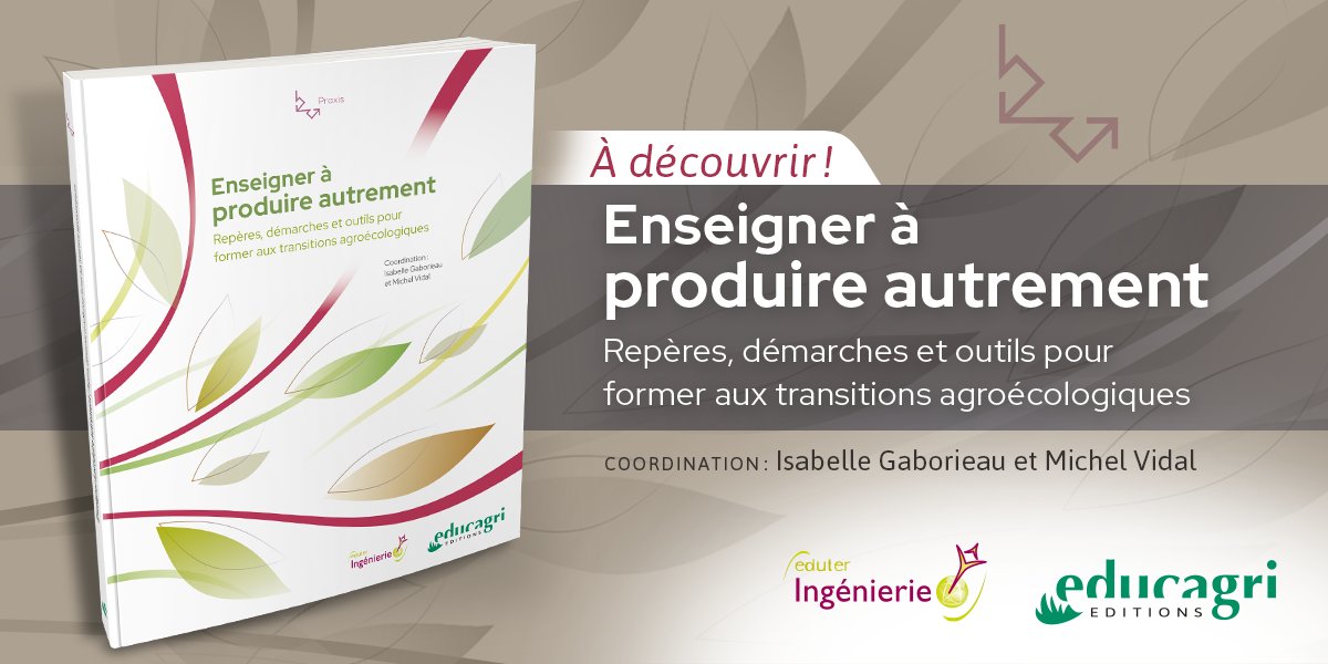 Educagriedition's tweet photo. #Nouveauté : "Enseigner à produire
autrement - Repères, démarches et outils pour former aux transitions agroécologiques"
Découvrez en 3 min cet ouvrage très riche : https://t.co/LeMQGvWCeg
+ d'infos : https://t.co/7jkdHfwvOJ
#EPA #agroécologie #EnseignementAgricole #transition https://t.co/uSvoeCOjvH