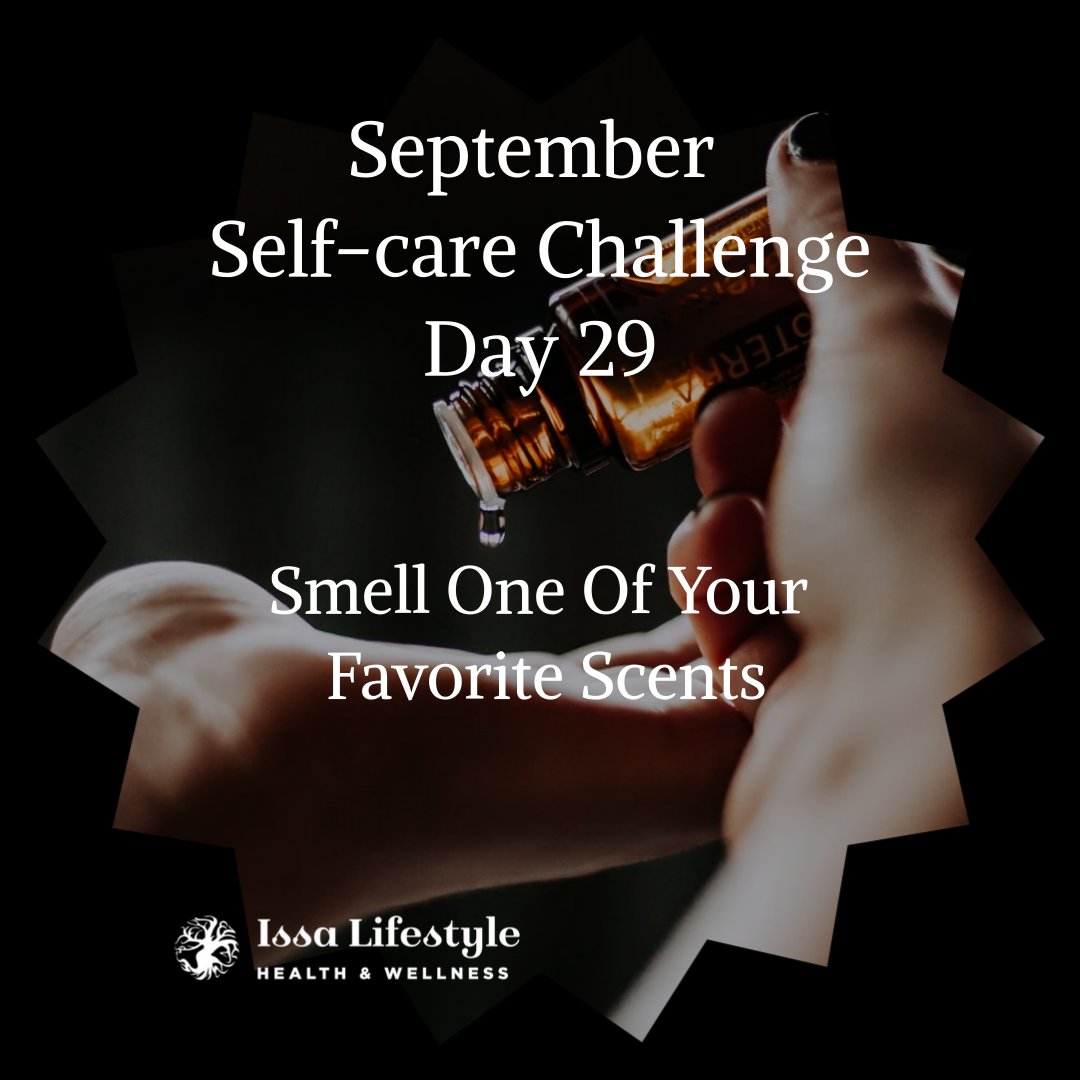 IssaLifestyleTM's tweet photo. September Self-care Challenge Day 29: Smell One Of Your Favorite Scents. Scents can help your brain with functions  that promote pleasant feelings, self image, and an all over improvement in your well-being.  #SeptemberSelfcareChallenge #IssaLifestyleSTL #IssaHerbalMiko #StLouis https://t.co/aA66yQGc9g