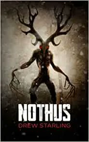 NOTHUS: A Thrilling Supernatural Horror Novel (The Bensalem Files) by Drew Starling

buff.ly/3RmrH3I 

<a href="/amazon/">Amazon</a> <a href="/ScaryStarling/">Drew Starling</a> #horror #BookRecommendations