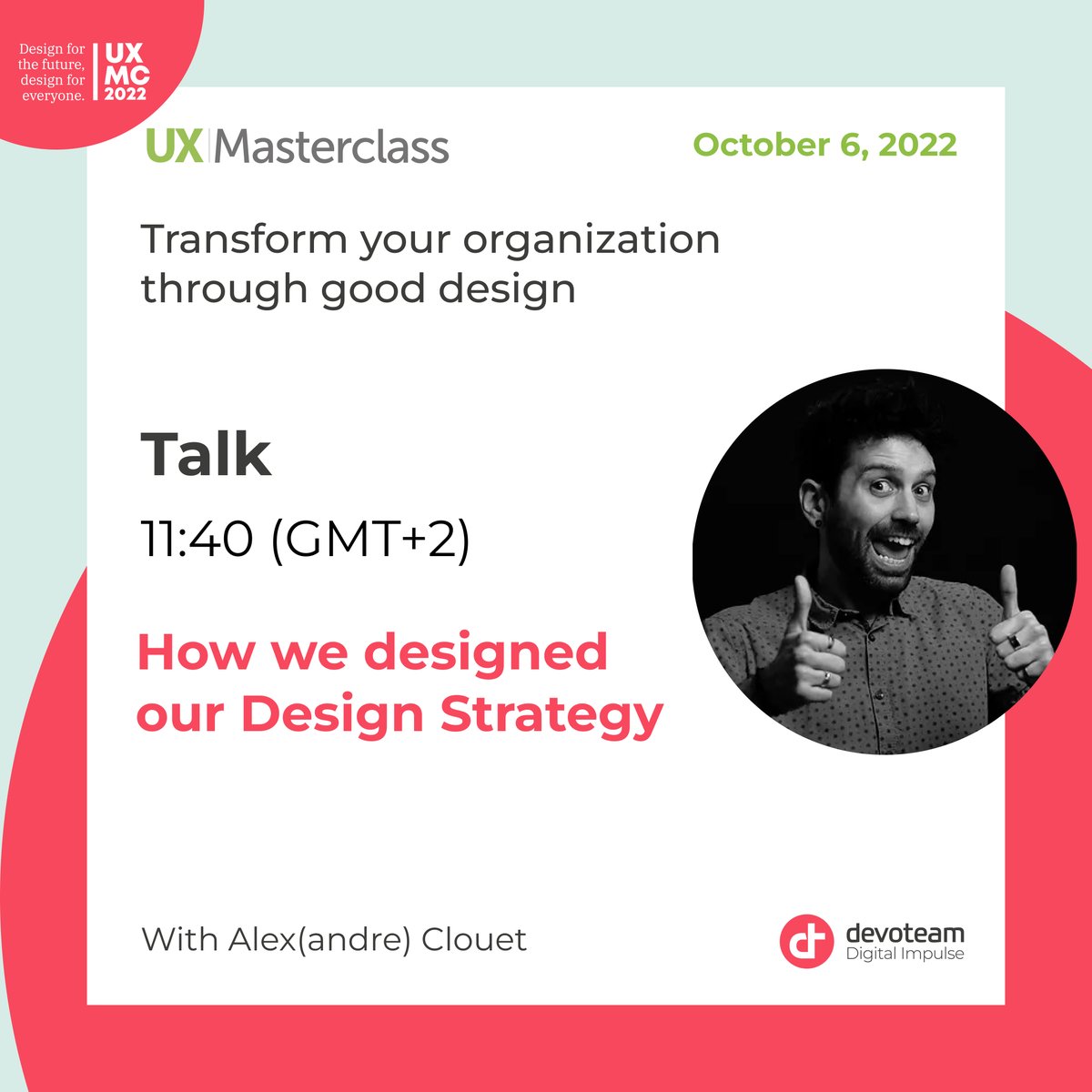 UXalliance's tweet photo. [Conference Talk] UX Masterclass 2022

How we designed our Design Strategy

Join Alexandre Clouet, at this year's conference in Paris. Register: https://t.co/ctPwVNw3tu 

#UXA #UXMC2022 #UXMasterclass #Design #Devoteam #servicedesign #productdesign #experiencestrategy #designers https://t.co/1XNUOT6SjS