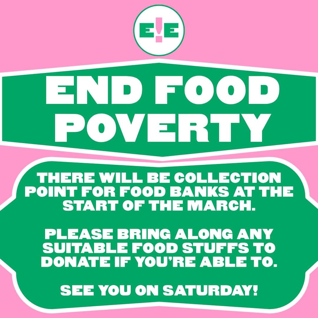 We will be gathering donations for local foodbanks at the start of the rally. 

Please bring suitable food to donate for those in need if you're able to, there will be a collection point to drop these off at before the march.