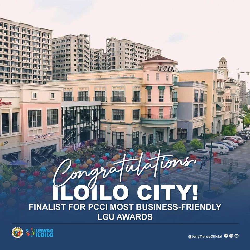 CONGRATULATIONS ILOILO CITY, FINALIST FOR PCCI MOST BUSINESS-FRIENDLY LGU AWARDS! Businesses continue to flourish in the city because we make sure that we give the best services to investors so more jobs will be available for the Ilonggos.