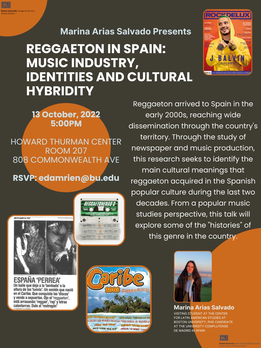 MUSETHBU's tweet photo. Please join us on October 13th at 5pm in the Howard Thurman Center with Marina Árias Salvado who will be presenting her work on Reggaeton in Spain.
📅: October 13
🕔: 5:00pm ET
RSVP: edamrien@bu.edu https://t.co/a156691HFK