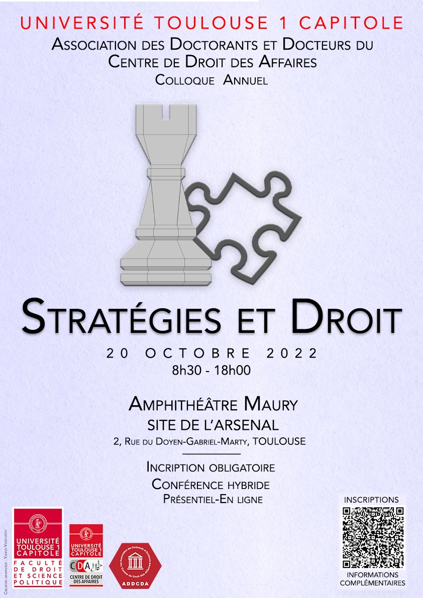 ADDCDA_UTCAP's tweet photo. Nous sommes très heureux de vous proposer de nous retrouvez dans le cadre du #colloque annuel de l'#ADDCDA.
Cette année le thème sera celui de "Stratégies et Droit",
Nous vous attendons nombreux le 20 octobre 2022 à l'Université Toulouse 1 dès 8h30 ou en ligne https://t.co/xieqHjTf9p