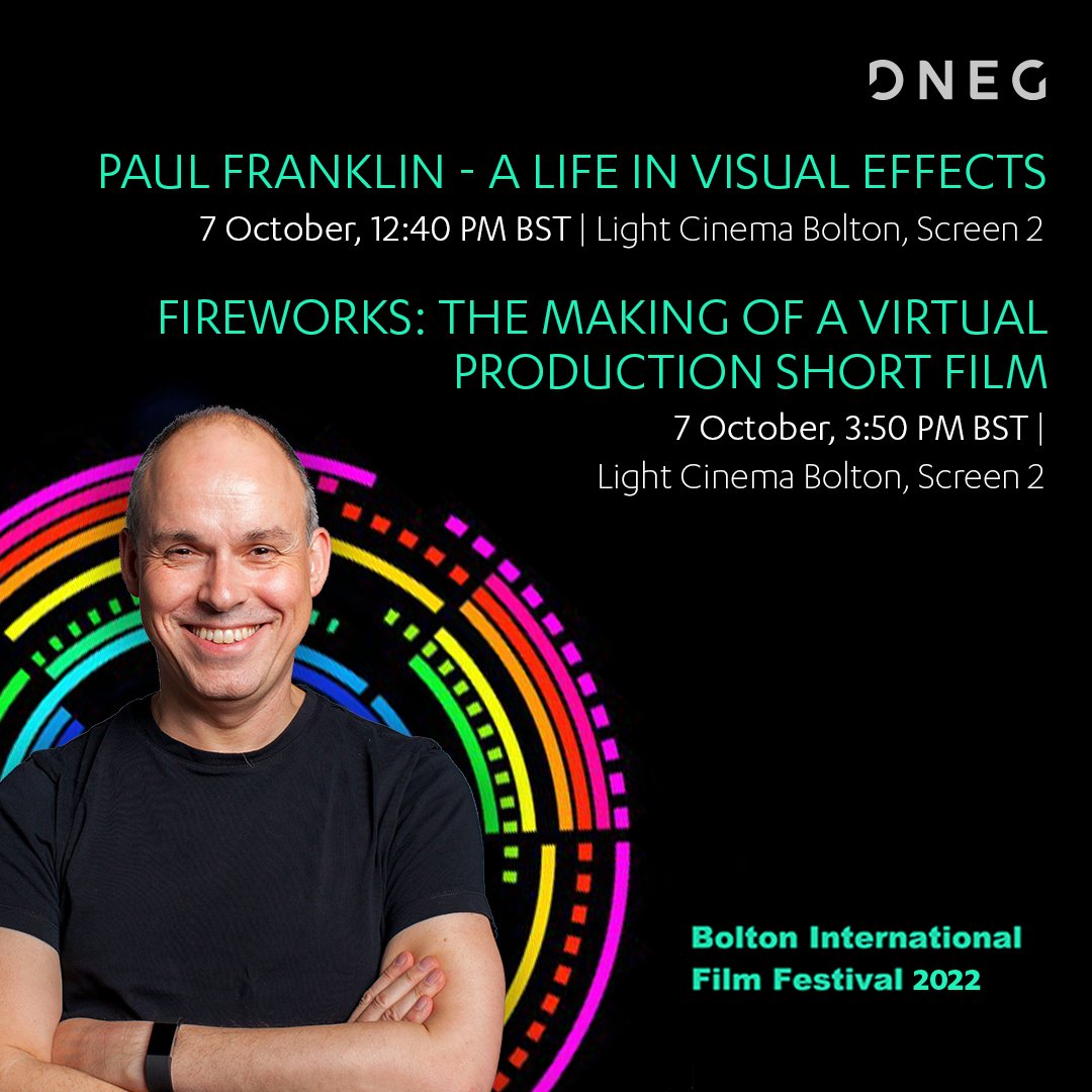 dneg's tweet photo. DNEG Co-Founder &amp; Senior #VFX Supervisor @paul_franklin_ is heading to @BoltonFilmFest! In two talks on Oct 7, Paul will dive into his 30+ year career in the industry, followed by a #behindthescenes look at his riveting new short film #Fireworks. Details: https://t.co/cxUnNNEdYH https://t.co/i2CuydlizF