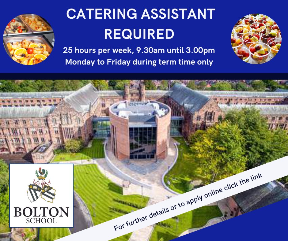 BoltonSch's tweet photo. VACANCY ALERT: We are currently advertising for a Catering Assistant (25 hours, term-time only). For further details and to apply for the position, please click on this link: https://t.co/cTB0nqoupM
#hiring #catering #termtimeworking #boltonjobs https://t.co/R3zYr1WQia