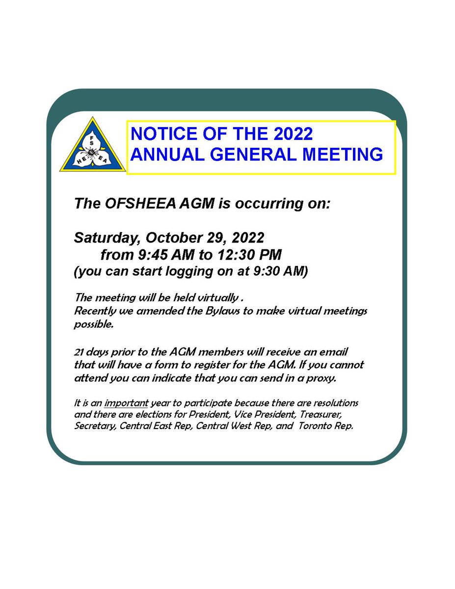 Save the date for the OFSHEEA AGM taking place on Sat Oct 29! If you’re not able to attend, please send in a proxy for voting because we have many resolutions and elections taking place.