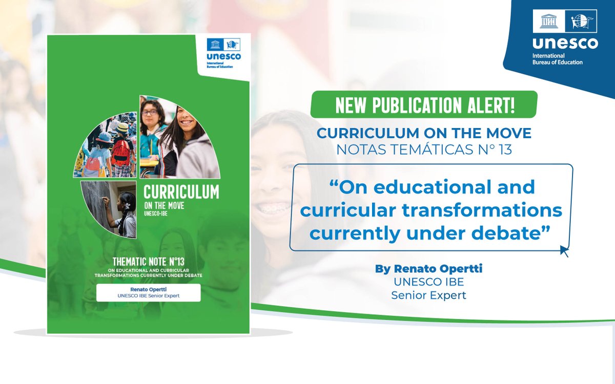 IBE_UNESCO's tweet photo. 🌱How should we train the new generations for better, sustainable, fair and inclusive futures? 

Click here to read the latest issue of #CurriculumOnTheMove - On educational and curricular transformations currently under debate, by @OperttiRenato. 

👉https://t.co/1tF5cARFz0 https://t.co/9aqRBQL83T