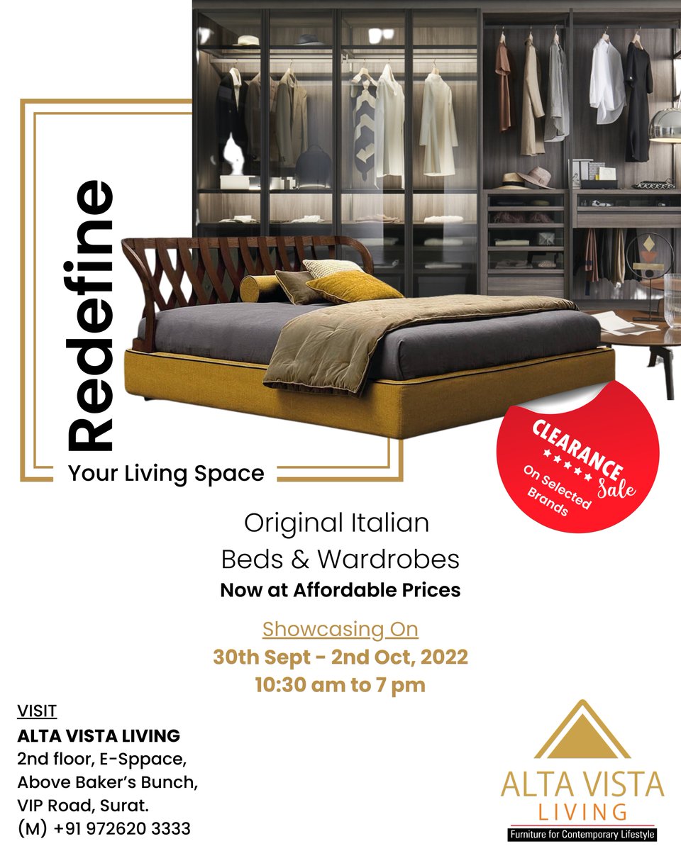 Original Italian Furniture is Now Affordable!

Showcasing Beds and Wardrobes from Top Italian Brands from 30th Sept - 2nd October, 2022

Visit Alta Vista Living, 2nd Floor, E-Sppace, Above Baker's Bunch, VIP Road, Vesu, Surat.
#suratcity #surat  #italianfurniture #luxuryfurniture