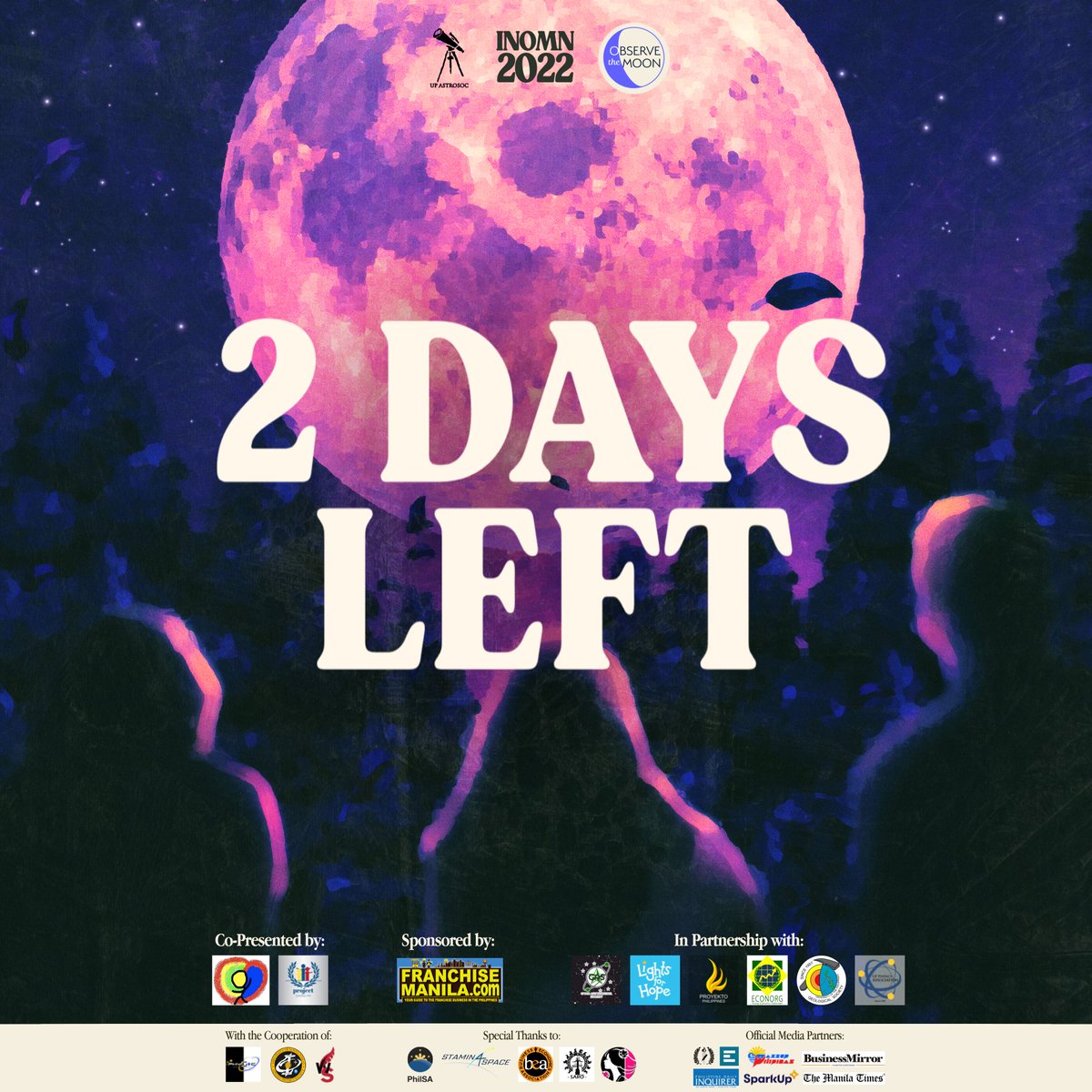 upastrosoc's tweet photo. Only 2 days away from InOMN 2022!🌕

With this, we would like to acknowledge and express our gratitude to the partners that made this year’s InOMN celebration possible.

#InOMN2022
#ObserveTheMoon
#ReminiscingTheFuture
 
Caption written by: Erin Dizon
Pub made by: Aira Fernando https://t.co/cxedgeXQbv
