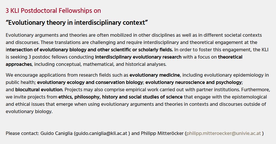 KLI Fellowship Call!!! This is the first announcement of a new KLI #postdoc fellowship in collaboration w/ Philipp Mitteröcker at the Dept of Evolutionary Biology @UniVienna. 

“Evolutionary theory in interdisciplinary context”
kli.ac.at/content/en/the…

Deadline: Dec 15, 2022