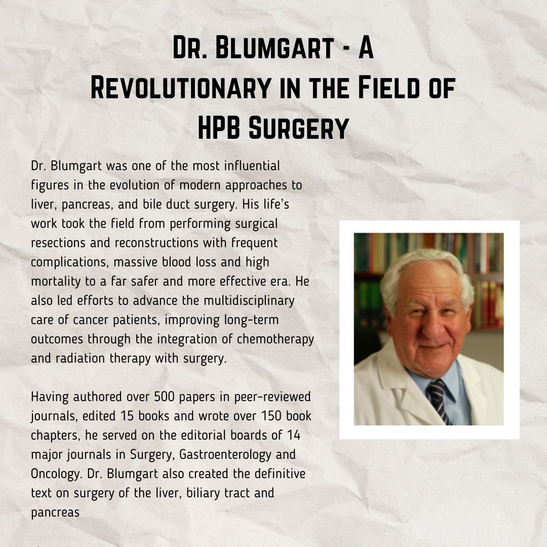 It is with great sadness that we witness the passing of a giant name in the field of surgery - Dr. Leslie H. Blumgart. He was a revolutionary in the field of hepato-pancreatic-biliary surgery.

<a href="/IHPBA/">IHPBA</a> <a href="/hpbjournal/">@HPBjournal</a> <a href="/PancreaticCanUK/">Pancreatic Cancer UK</a> <a href="/NatRevGastroHep/">Nature Reviews Gastroenterology & Hepatology</a> <a href="/LancetGastroHep/">The Lancet Gastroenterology & Hepatology</a>